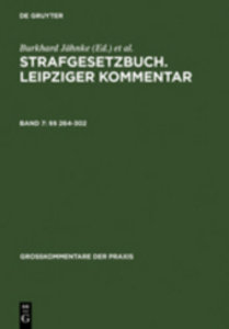 Strafgesetzbuch. Leipziger Kommentar, §§ 264-302