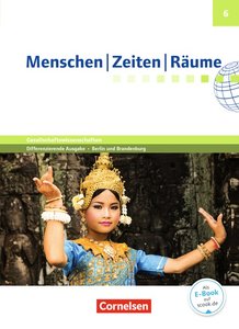 Menschen-Zeiten-Räume - Arbeitsbuch für Gesellschaftswissenschaften - Differenzierende Ausgabe Grundschule Berlin und Brandenburg - 6. Schuljahr