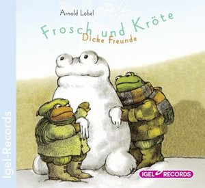 Frosch und Kröte, Dicke Freunde, 1 Audio-CD