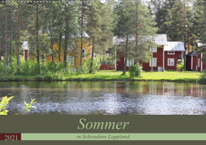 Sommer in Schwedens Lappland (Wandkalender 2021 DIN A2 quer)