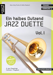Ein halbes Dutzend Jazz Duette, Posaune. Vol.1