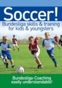 Soccer! Bundesliga skills & training for kidz & yo