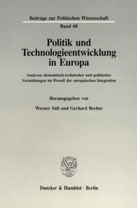 Politik und Technologieentwicklung in Europa.