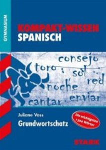 STARK Kompakt-Wissen Gymnasium - Spanisch Grundwortschatz