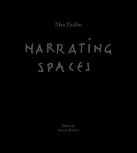 Max Dudler – Narrating Spaces