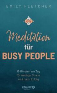 Meditation für Busy People