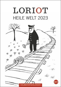 Loriot Heile Welt Halbmonatskalender 2023