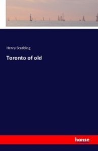 Toronto of old