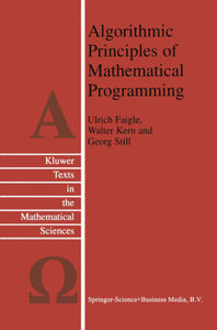 Algorithmic Principles of Mathematical Programming