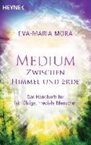 Medium zwischen Himmel und Erde