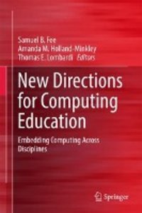 New Directions for Computing Education