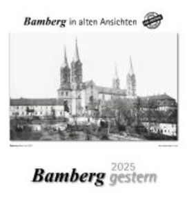 Bamberg gestern 2025
