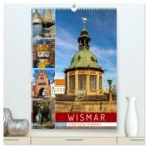 Wismar - Stadtspaziergang (hochwertiger Premium Wandkalender 2025 DIN A2 hoch), Kunstdruck in Hochglanz
