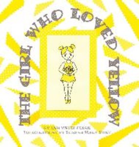 The Girl Who Loved Yellow
