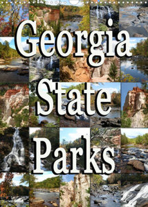 Georgia State Parks (Wandkalender 2022 DIN A3 hoch)