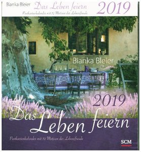 Das Leben feiern 2019 Postkartenkalender it 52 otiven der Lebensfreude
PDF Epub-Ebook