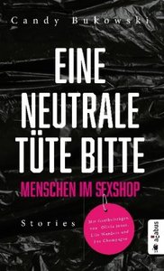 Eine neutrale Tüte bitte! enschen i Sexshop Stories PDF Epub-Ebook