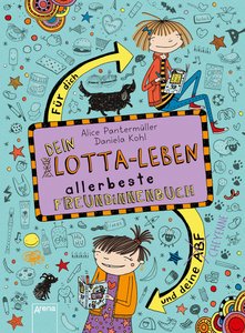 Mein Lotta-Leben (11-15) Von Alice Pantermüller: Buch Kaufen | Ex Libris