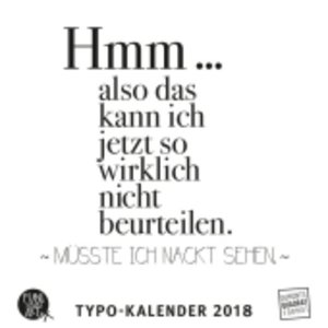 Spruche Und Typo Kalender 2018 Quadratformat 140581986 8 45 Www Moluna De Entdecken Einkaufen Erleben